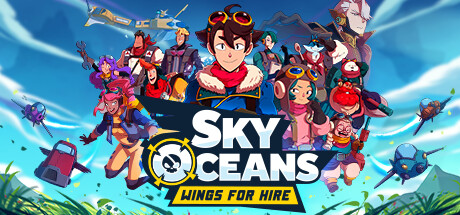 《天空海洋：佣兵之翼 Sky Oceans: Wings for Hire》中文版百度云迅雷下载