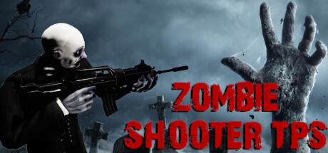 《僵尸射手：TPS Zombie Shooter TPS》英文版百度云迅雷下载