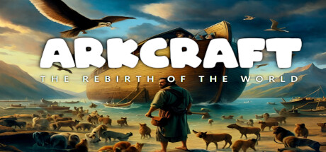 《方舟工艺：世界重生 ArkCraft: The Rebirth of the World》英文版百度云迅雷下载