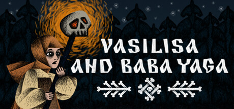 《瓦西丽莎与巴巴雅嘎 Vasilisa and Baba Yaga》中文版百度云迅雷下载