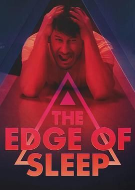 永眠边缘 The Edge Of Sleep (2024)百度云迅雷下载