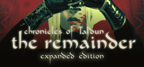 《塔尔顿传记：遗命 Chronicles of Taldun: The Remainder》英文版百度云迅雷下载