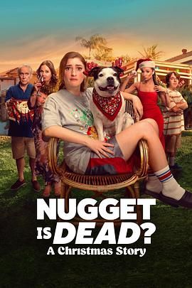 掘金已死：圣诞故事 Nugget Is Dead: A Christmas Story (2024)百度云迅雷下载