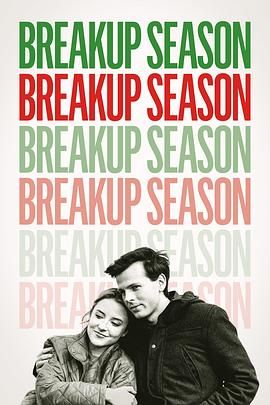 分手季 Breakup Season (2024)百度云迅雷下载