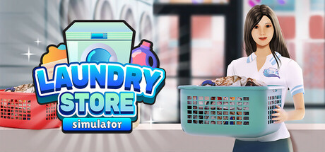 《洗衣店模拟器 Laundry Store Simulator》中文版百度云迅雷下载v4.0.12|容量2.79GB|官方简体中文|支持键盘.鼠标