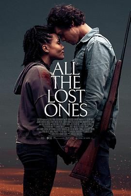 迷失之民 All the Lost Ones (2024)百度云迅雷下载