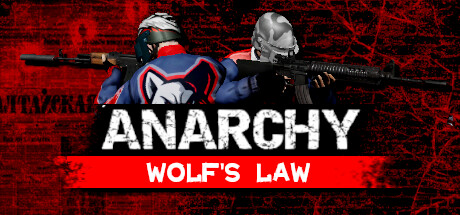 《无政府状态：狼的法则 Anarchy: Wolf's law》中文版百度云迅雷下载v0.9.978.1712