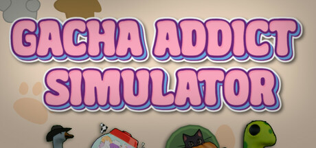 《扭蛋狂热模拟器 Gacha Addict Simulator》英文版百度云迅雷下载