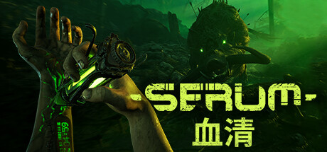 《血清 Serum》中文版百度云迅雷下载v0.1.6|容量14.4GB|官方简体中文|支持键盘.鼠标.手柄