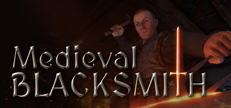 《中世纪铁匠模拟器 Medieval Blacksmith》中文版百度云迅雷下载