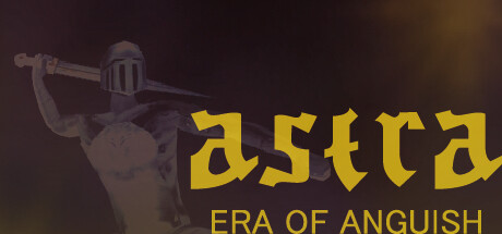 《阿斯特拉：痛苦纪元 ASTRA : Era Of Anguish》英文版百度云迅雷下载16900868