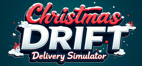 《圣诞漂移：送货模拟器 Christmas Drift Delivery Simulator》中文版百度云迅雷下载