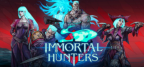 《不朽猎人 Immortal Hunters》中文版百度云迅雷下载