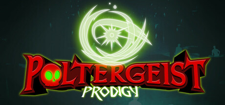 《捣蛋鬼神童 Poltergeist Prodigy》中文版百度云迅雷下载