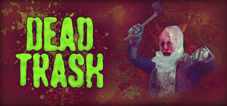 《死亡垃圾 DEAD TRASH》英文版百度云迅雷下载