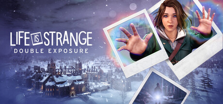 《奇异人生：双重曝光 Life is Strange: Double Exposure》中文版百度云迅雷下载