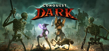 《黑暗征服 Conquest Dark》英文版百度云迅雷下载18275372