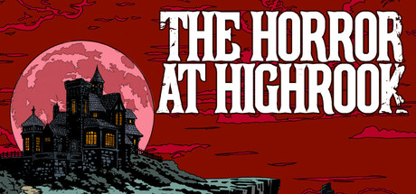 《海鲁克惊魂 The Horror at Highrook》英文版百度云迅雷下载
