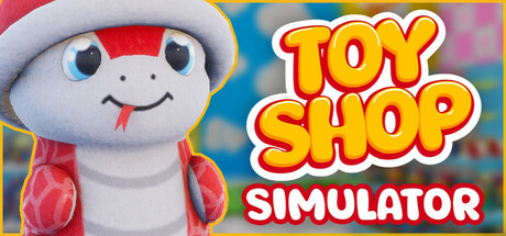 《玩具店模拟器 Toy Shop Simulator》中文版百度云迅雷下载