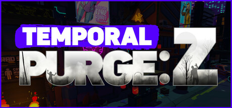 《时间净化：Z Temporal Purge: Z》中文版百度云迅雷下载
