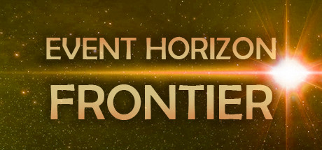 《活动地平线：边境 Event Horizon - Frontier》中文版百度云迅雷下载14586270