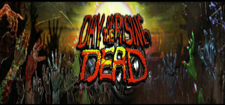 《死者崛起 DAY OF THE RISING DEAD》英文版百度云迅雷下载