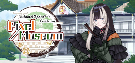 《儒乌风亭的像素博物馆指南 Juufuutei Raden's Guide for Pixel Museum》英文版百度云迅雷下载