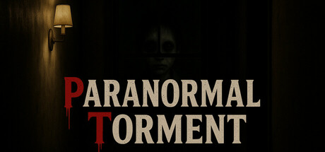 《超自然折磨 Paranormal Torment》中文版百度云迅雷下载