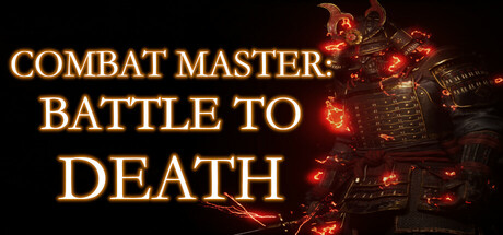 《战斗大师：生死之战 Combat Master: Battle to DEATH》英文版百度云迅雷下载