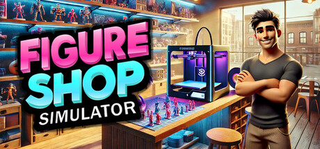 《手办商店模拟器 Figure Shop Simulator》中文版百度云迅雷下载