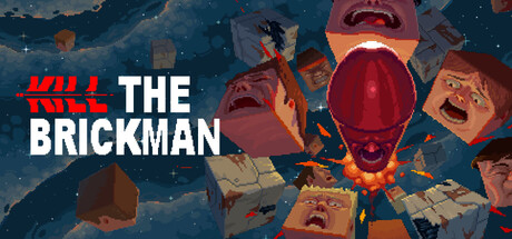 《杀死砖家 Kill the Brickman》中文版百度云迅雷下载19839918